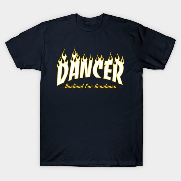 DANCER (white text) T-Shirt by CV_GRAPHICTEEZ